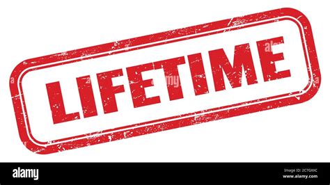 Lifetime Red Grungy Rectangle Stamp Sign Stock Photo Alamy