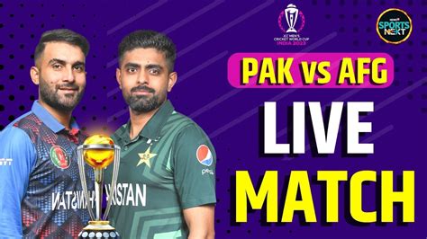 Pakistan Vs Afghanistan Match Live Updates Pak Vs Afg World Cup