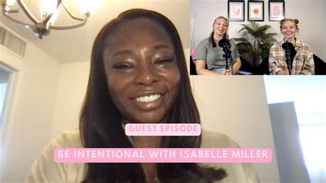 Be Intentional With Isabelle Miller YouTube