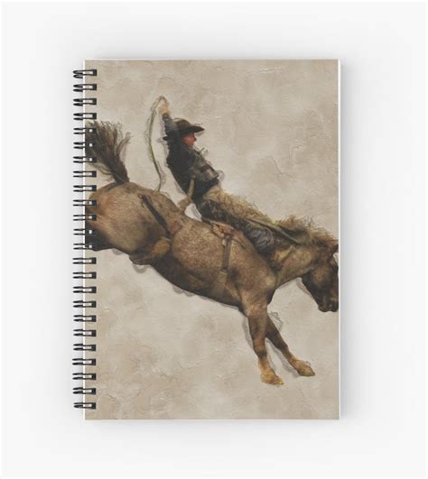 Bucking Bronco Rodeo Cowboy Spiral Notebook For Sale By Natureprints