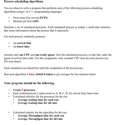 Solved Process scheduling algorithms You are about to write | Chegg.com