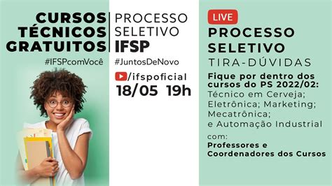 Ifsp Processo Seletivo Tira D Vidas Youtube