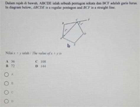 Solved Dalam Rajah Di Bawah ABCDE Ialah Sebuah Pentagon Sekata Dan