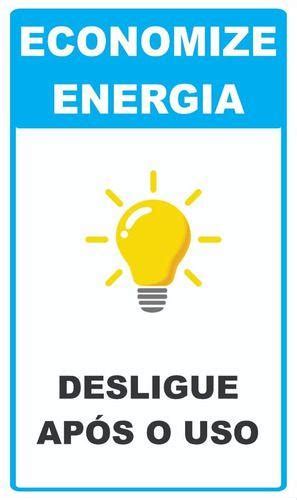 Placa Economize Energia Desligue Ap S O Uso X Afonso Sinaliza Es