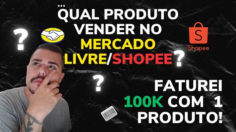 Qual Produto Come Ar Vendendo Na Shopee Mercado Livre Revelei Tudo