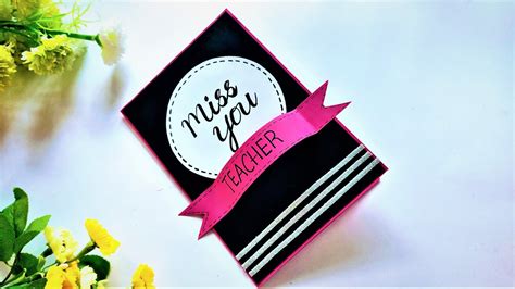 Handmade Miss You Card Easy Handmade Miss You Card For Teacher