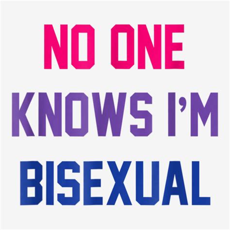 No One Knows Im Bisexual Bi Lgbt Pride Lgbtq Bi Funny T Shirt Skinny