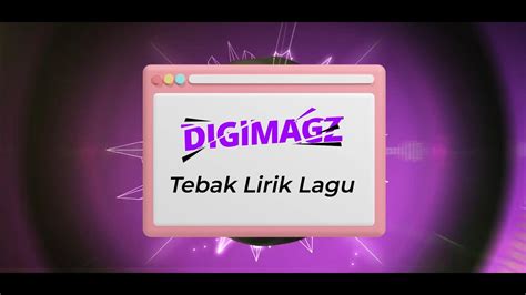 Digi Quiz Tebak Lirik Lagu Youtube