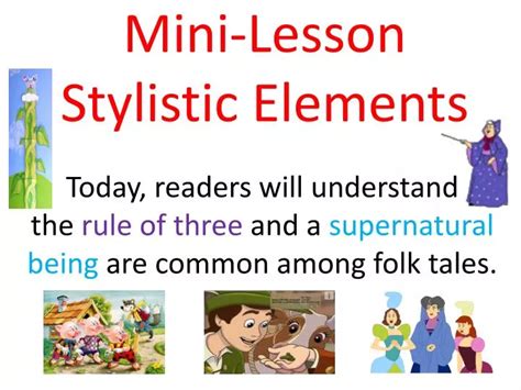 Ppt Mini Lesson Stylistic Elements Powerpoint Presentation Free