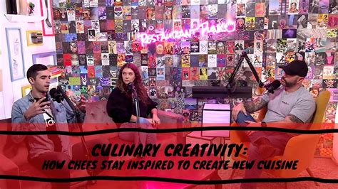 Culinary Creativity How Chefs Stay Inspired To Create New Cuisine