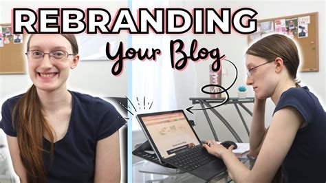 Rebranding Your Blog How To Rebrand Your Business Why I Rebranded My