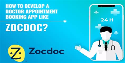 Cost To Develop A Doctor Appointment App Like ZocDoc 2024