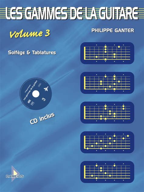 Les Gammes De La Guitare Volume Dition Dareios