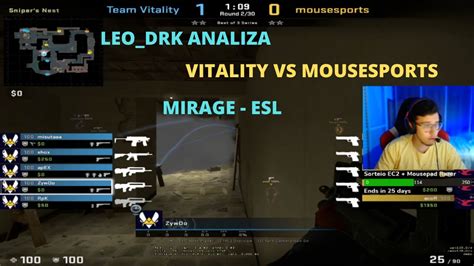 Leo Drk Analizando Partida Entre Vitality E Mousesports Na Mirage Youtube