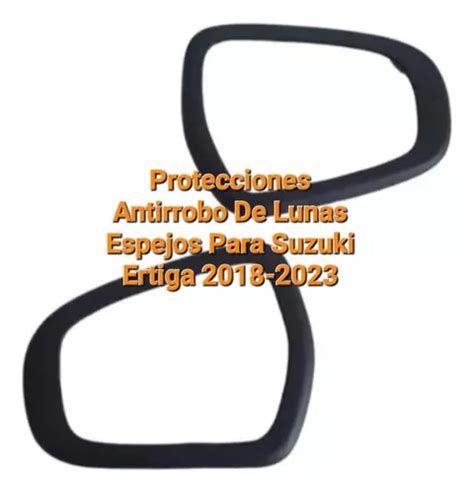 Kit Protecciones Antirrobo Lunas Espejos Suzuki Ertiga MercadoLibre