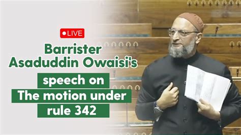 Aimim President Hyderabad Mp Barrister Asaduddin Owaisi S Remarks On