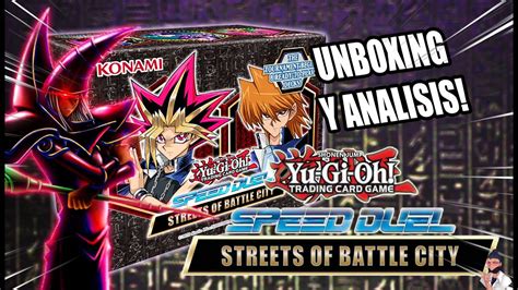 Yu Gi Oh SPEED DUEL Apertura Y Analisis De Una Caja Streets Of Battle