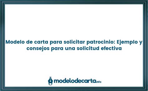 Modelo De Carta Para Solicitar Patrocinio Ejemplo Y Consejos Para Una