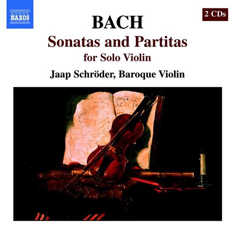 Jaap Schr Der Bach Sonatas And Partitas For Solo Violin Reviews