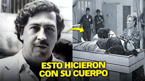 Lo Que Paso Después De La Muerte De Pablo Escobar Te Impactara Youtube