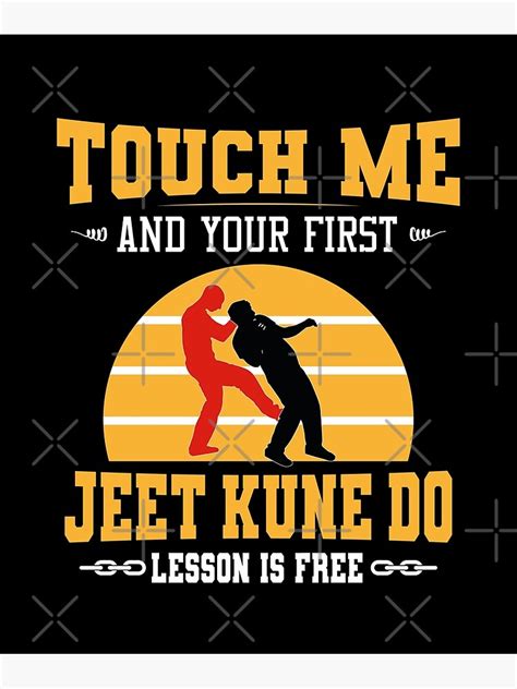 Touch Me And Your First Jeet Kune Do Lesson Is Free Funny Self