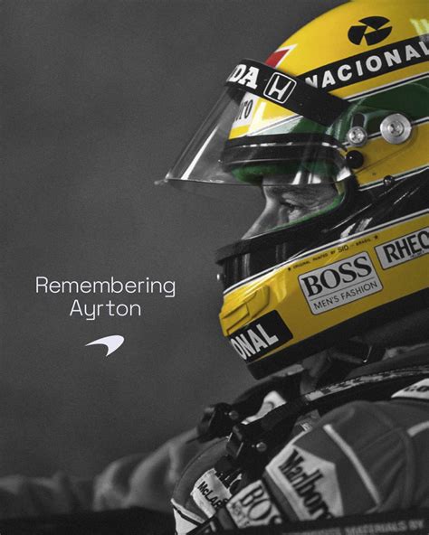 McLaren On Twitter Remembering Ayrton Senna On The Anniversary Of