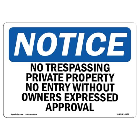 Osha Notice Sign No Trespassing Private Property No Entry Decal