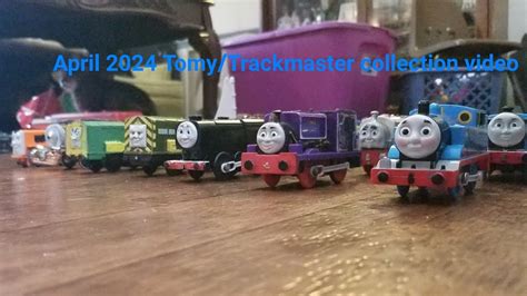 Tomytrackmaster Collection Video April 2024 Youtube