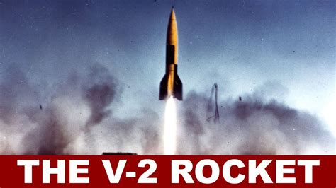 V 2 Rocket Hitlers Second Vengeance Weapon Youtube