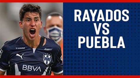 Rayados Vs Puebla J Grita M Xico Ap Youtube