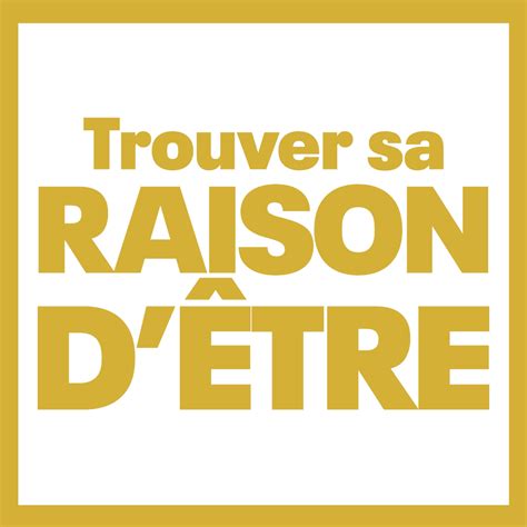 Trouver Sa Raison DÊtre Podcast