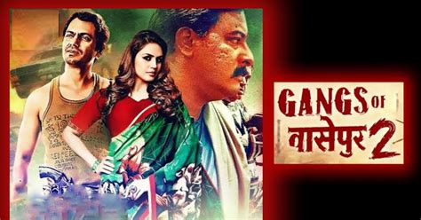 Gangs Of Wasseypur Part 2 2012 Movie Lifetime Worldwide Collection