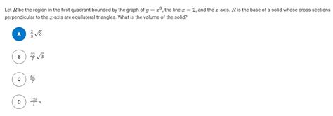 Solved Let R Be The Region In The First Quadrant Bounded By Chegg