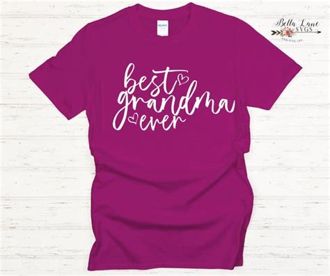 Best Grandma Ever Svg Grandma Svg Grandma Shirt Grandma Etsy