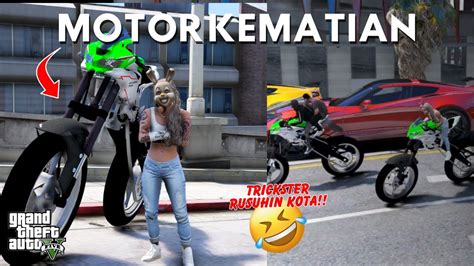 RUSUH BERSAMA TRICKSTER MEMAKAI MOTOR BESAR KEMATIAN AWOKAOWK GTA