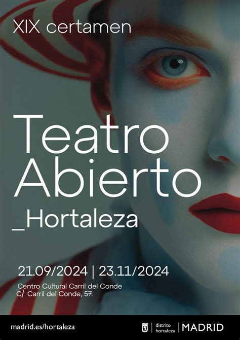 Vuelve El Certamen De Teatro Abierto De Hortaleza Con Espect Culos Para