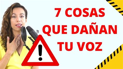 🛑cosas Que DaÑan Tu Voz Consejos Para Cuidar La Voz Salud Vocal