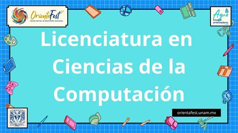 Licenciatura En Ciencias De La Computaci N Facultad De Ciencias Unam