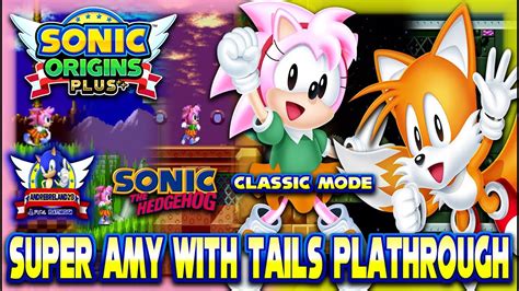 Sonic Origins Plus PS4 1080p Sonic 1991 With Super Amy Rose Tails