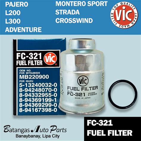 VIC FUEL FILTER PAJERO MONTERO SPORT L200 L300 ADVENTURE STRADA