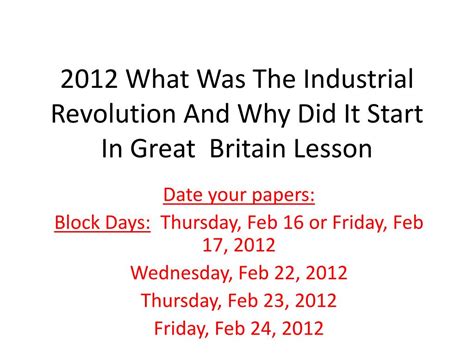 Ppt 2012 What Was The Industrial Revolution And Why Did It Start In