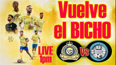 Cristiano Ronaldo Y El Al Nassr Vs Al Okhdood Fecha 14 RSPL YouTube