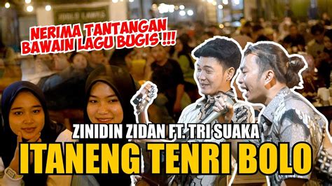 Itaneng Tenribolo Zinidin Zidan Ft Tri Suaka Live Ngamen Youtube