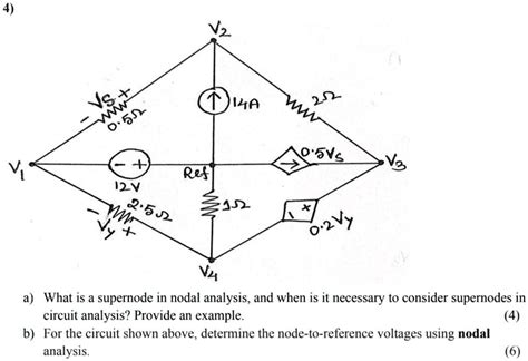 Solved A What Is A Supernode In Nodal Analysis And When Is It