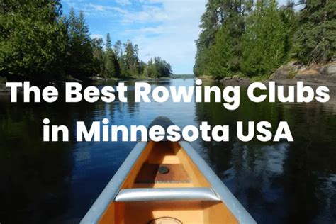 The Best Rowing Clubs In Minnesota Usa The Rowing Tutor