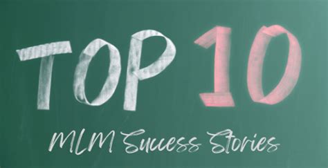 Top 10 Mlm Success Stories Prime Mlm Software