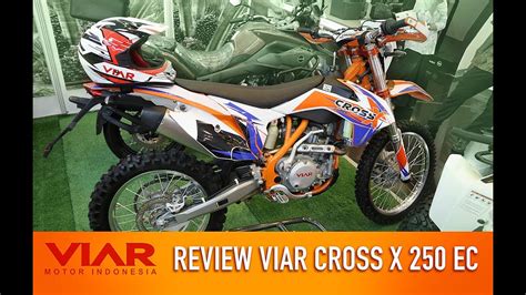 Motor Trail Indonesia Teknologi Tinggi Harga Terjangkau Viar Cross X