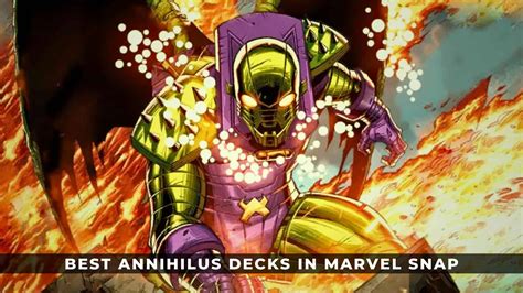 Best Annihilus Decks In Marvel Snap KeenGamer