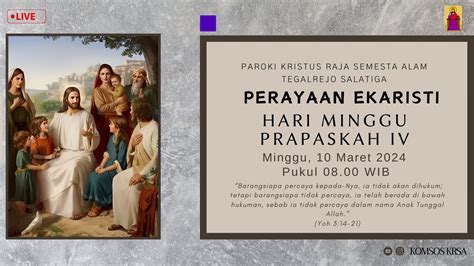 Perayaan Ekaristi Hari Minggu Prapaskah IV 10 Maret 2024 08 00 WIB