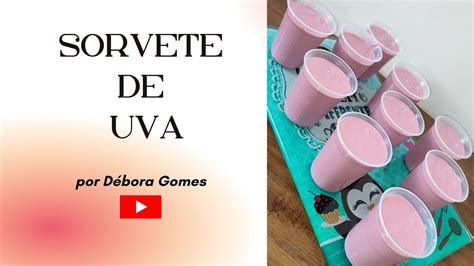 COMO GANHAR DINHEIRO SORVETE CASEIRO DE UVA NO COPINHO por Débora